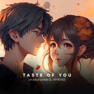 Taste Of You