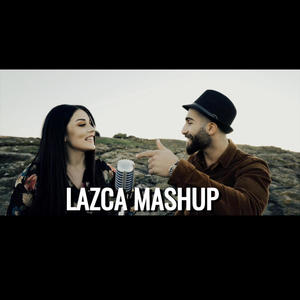 Lazca Mashup (feat. Hazal Babalık)