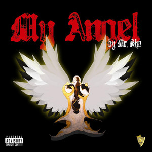 My Angel (Explicit)