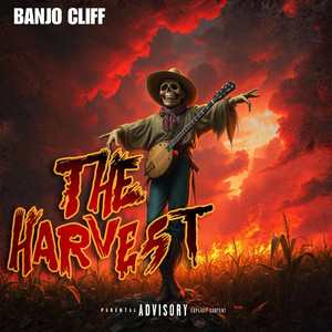 The Harvest (Explicit)