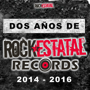 Dos Años de Rock Estatal Records