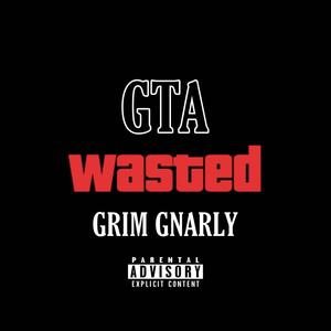 GTA WASTED (Explicit)