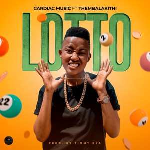 Lotto Ft Thembalakithi