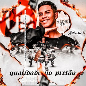 Qualidade no Pretão (Explicit)