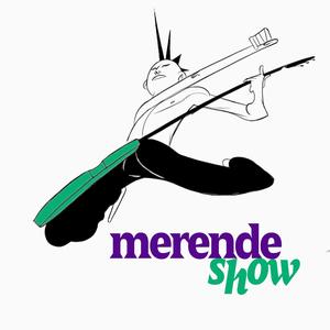 Merendeshow
