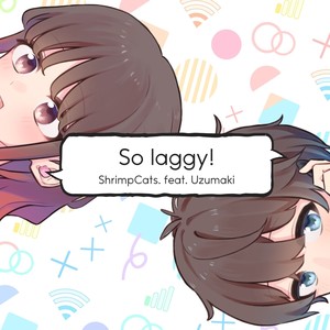 So laggy!