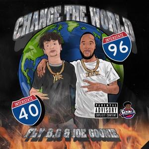 Change The World (Explicit)