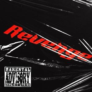 Revenge (Explicit)