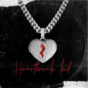 Heartbreak Kid (Explicit)