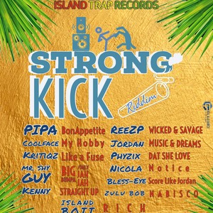 Strong Kick Riddim (Explicit)