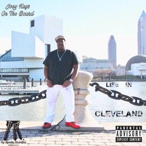 Life in Cleveland (Explicit)