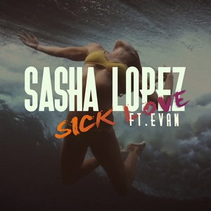 Sick Love