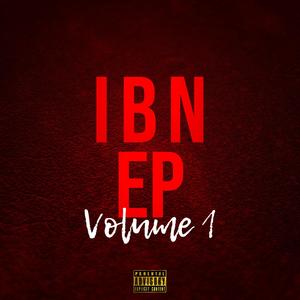 IBN Ep Volume 1 (Explicit)