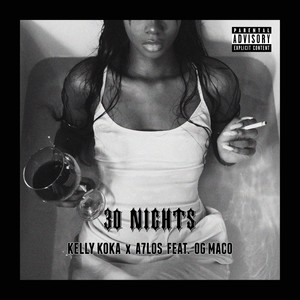 30 Nights (Explicit)