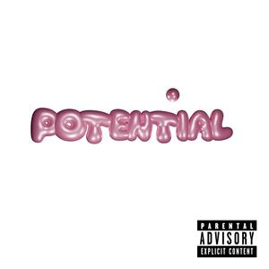 Potential (feat. eighty) [Explicit]