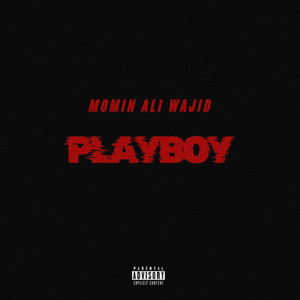 Playboy (Explicit)