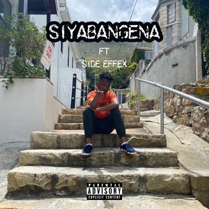 Siyabangena (Explicit)