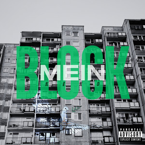 Mein Block (Explicit)