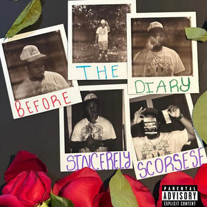 Before The Diary (Explicit)