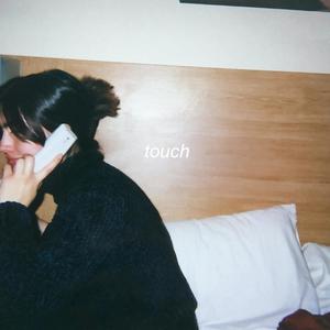 Touch