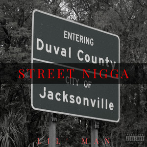 Street Nigga (Explicit)