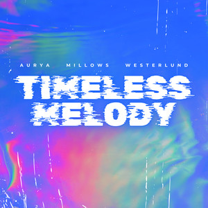 Timeless Melody