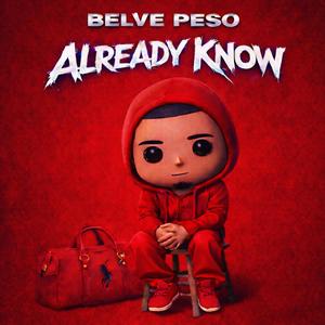 Already Know (Explicit)