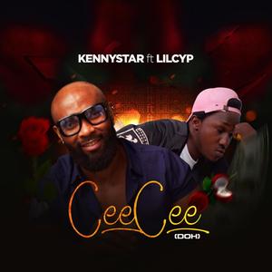Cee'cee (Doh) [feat. Lilcyp]