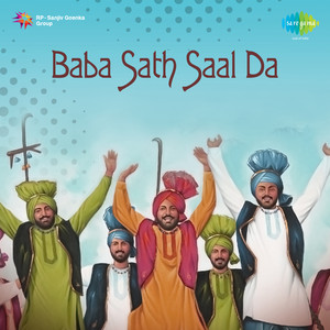 Baba Sath Saal Da