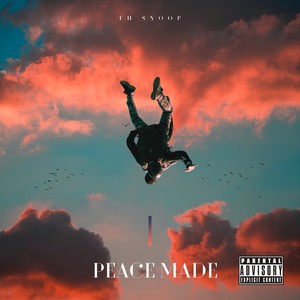 Peace Made (Explicit)