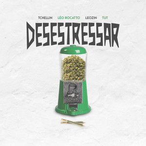 Desestressar (feat. Tchellin & Tut)