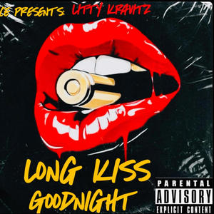 Long Kiss Goodnight 24 (Explicit)