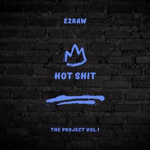 HOT SH!T (Explicit)