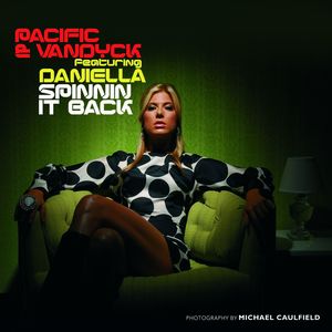 Spinnin It Back (feat. Daniella) (Ben Macklins Terrace Remix)