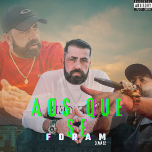 Aos Que Se Foram (Explicit)