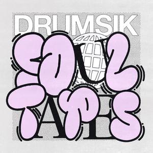 Drumsik Soul Tapes EP