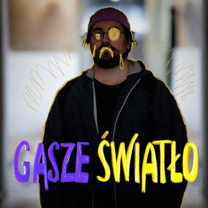 GASZE ŚWIATŁO (Explicit)