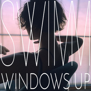 Windows Up (Explicit)
