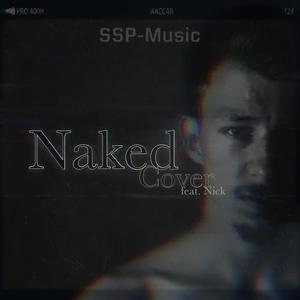 Naked Cover (feat. Nick Music)