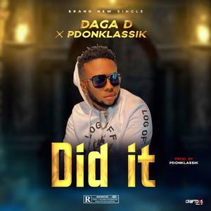 Did It (feat. Pdonklassik)