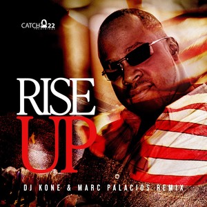 Rise Up (Dj Kone & Marc Palacios Remix)