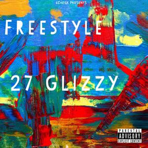 Freestyle X (Explicit)