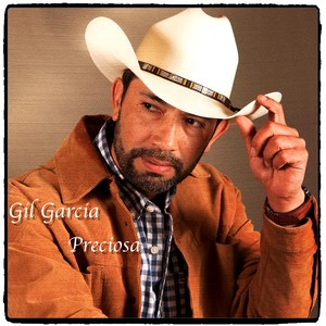 Gil García - Preciosa (Explicit)