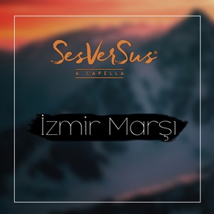 İzmir Marşı (Acappella)