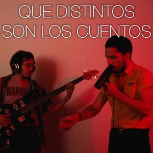 Que Distintos Son Los Cuentos (feat. Tomi Courtis)