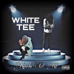 White Tee (Explicit)