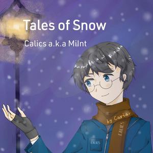 Tales of Snow