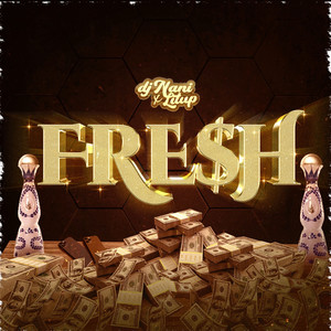 Fresh (Explicit)