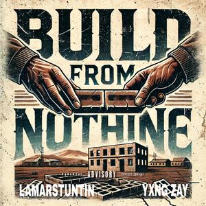 Build from Nothing (Explicit)