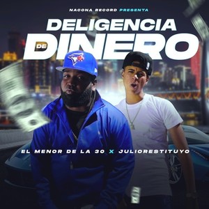 Diligencia de Dinero (Explicit)